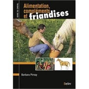 Alimentation, compléments et friandises (édition 2017) - Belin