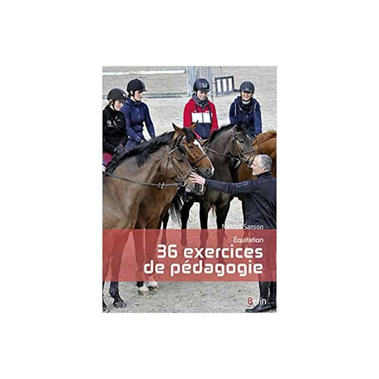 Equitation, 36 exercices de pédagogie - Belin - Boutique Parage