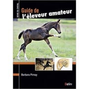 Guide de l'éleveur amateur - Belin