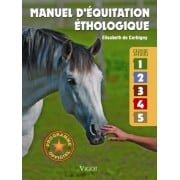 "Manuel d'équitation éthologique" Elisabeth de Corbigny - Vigot